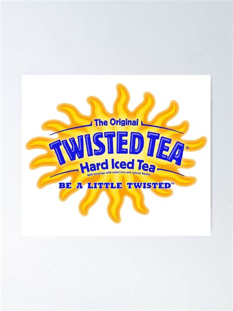 "Twisted Tea logo" Poster for Sale by UnPEngineer | Redbubble