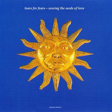 Tears For Fears – Sowing The Seeds Of Love (1989, CD) - Discogs