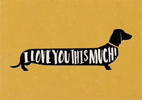 Quirky colourful dachshund sausage dog 'I Love You This Much!' Print A4 green, blue, grey ...