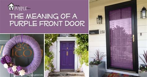 Purple Front Door Meaning, Paint Your Door Purple | Pretty Purple Door