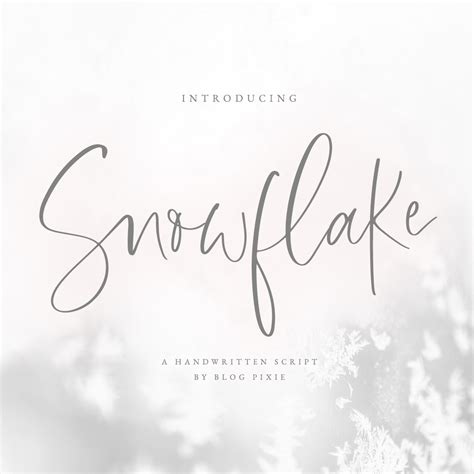 Snowflake Script Font by Blog Pixie - Handwritten Fonts - Commercial Font