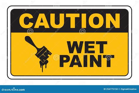 Caution Wet Paint Sign and Symbol Stock Illustration - Illustration of hazard, banner: 254775150