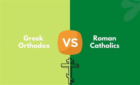 Greek Orthodox vs. Roman Catholics - What's The Difference (With Table)