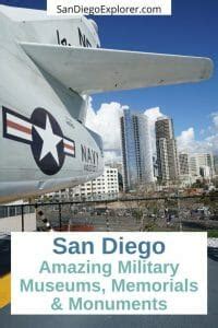 Discover Amazing San Diego Military Museums, Monuments & Memorials