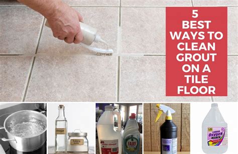 How To Clean Grout On Tile Floor | 5 Best & Effective Ways