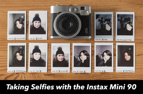 How to Take Selfies with the Instax Mini 90