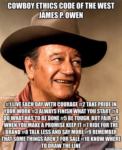 Cowboy Ethics Code Of The West James P. Owen | John wayne quotes, Cowboy quotes, John wayne