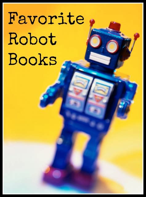 Favorite Robot Books - All Done Monkey