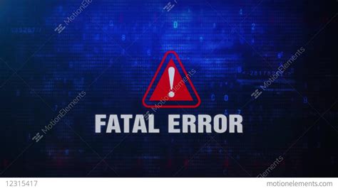 Fatal Error Alert Warning Error Message Blinking On Screen Stock video footage | 12315417