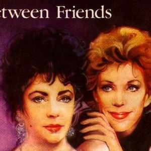 Between Friends - Rotten Tomatoes