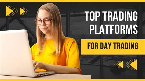 11 Top Trading Platforms For Day Trading In 2023