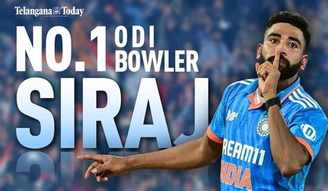 Mohammed Siraj: The No. 1 ODI Bowler In World Cricket | ICC ODI ...