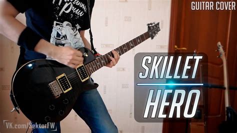 Skillet - Hero (Guitar Cover) - YouTube