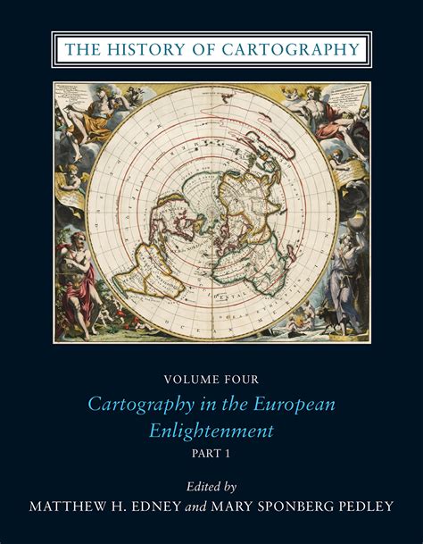 The History of Cartography, Volume 4: Cartography in the European ...