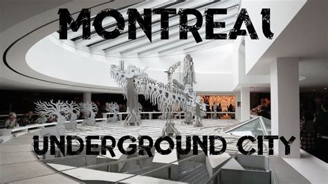 Montreal Underground City - YouTube