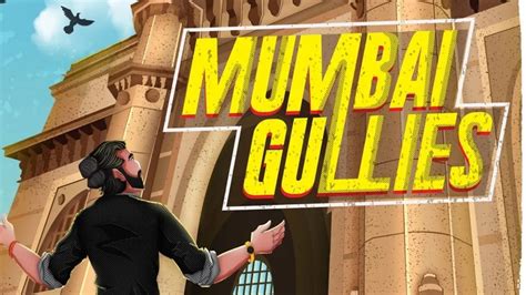 Mumbai Gullies: Release Date, Gameplay, and Trailer! - DroidJournal