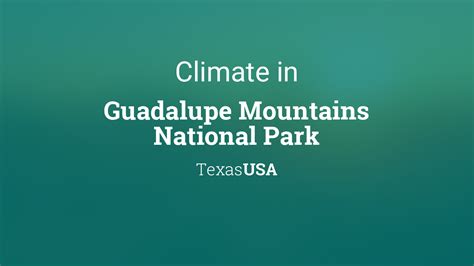 Climate & Weather Averages in Guadalupe Mountains National Park, Texas, USA