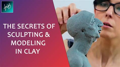 Learn the secrets of sculpting and modeling in clay - online class teaser - YouTube