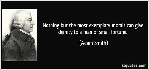 Adam Smith Quotes On Morality. QuotesGram