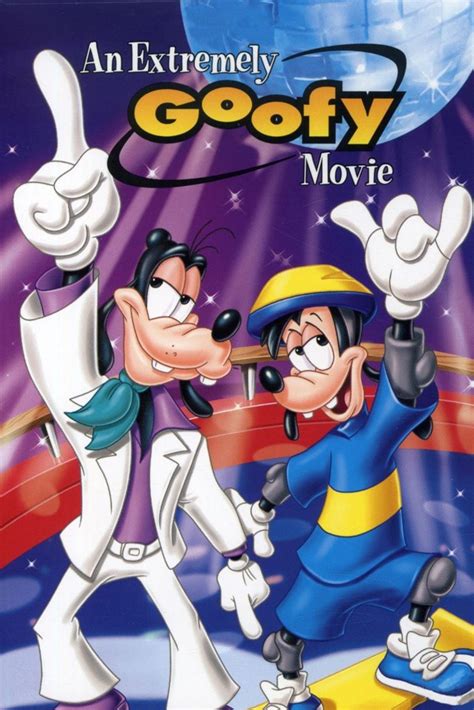 An Extremely Goofy Movie – Disney Movies List