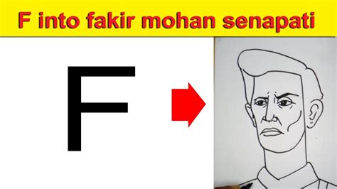 F into fakir mohan senapati drawing | fakir mohan senapati art - YouTube