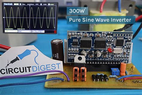 Build a 300W/800VA Pure Sine Wave Inverter