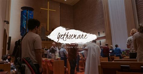 About Us — Gethsemane Lutheran Church