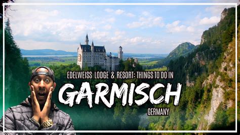 Edelweiss Lodge and Resort: Things To Do In Garmisch Germany