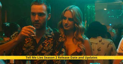 Tell Me Lies Season 2 Release Date, Cast, Plot, Updates, & More