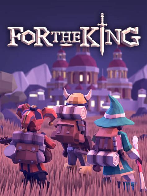 For The King | Download and Buy Today - Epic Games Store