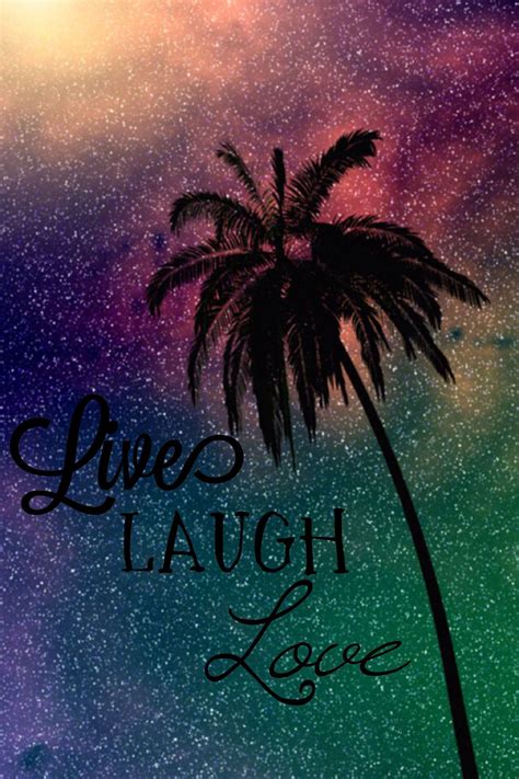 Live Laugh Love Wallpapers - Wallpaper Cave