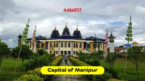 Capital of Manipur, What is the Capital of Manipur?