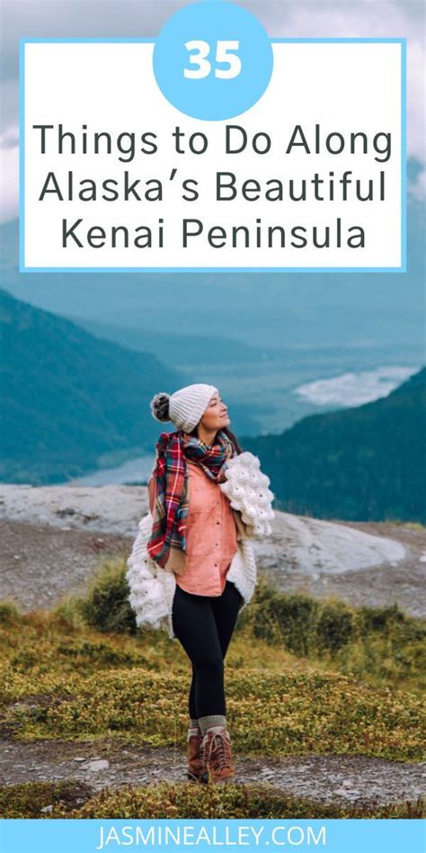 36 Things to Do on the Kenai Peninsula that Show the Beauty of Alaska ...