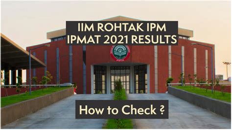 IIM Rohtak IPM 2021-26 Archives - IPMAT Blog by 2IIM