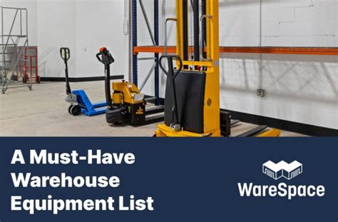 The Essential Warehouse Equipment List