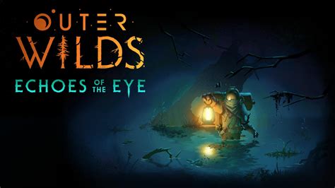 Outer Wilds: Echoes of the Eye Review: Stranger Mysteries (PC) - KeenGamer