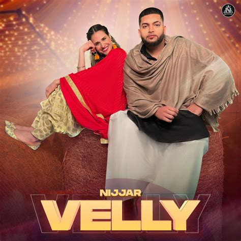 Velly Song Download: Velly MP3 Punjabi Song Online Free on Gaana.com