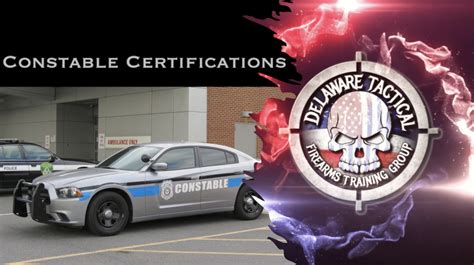 Constable Certification – Delaware Tactical