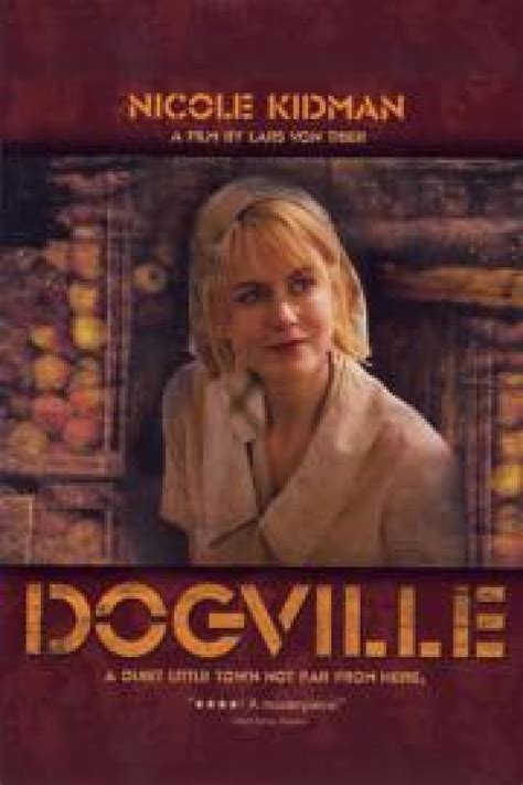 Dogville | Film 2003 - Kritik - Trailer - News | Moviejones