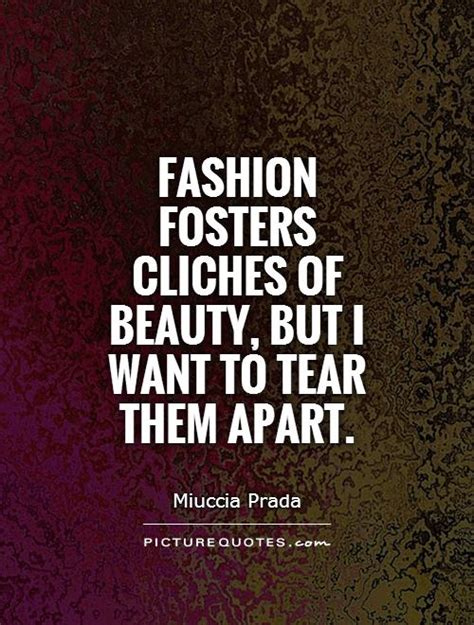 MIUCCIA PRADA QUOTES image quotes at relatably.com