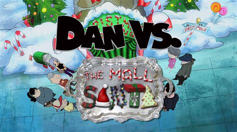 The Mall Santa (episode) | Dan Vs. Wiki | Fandom