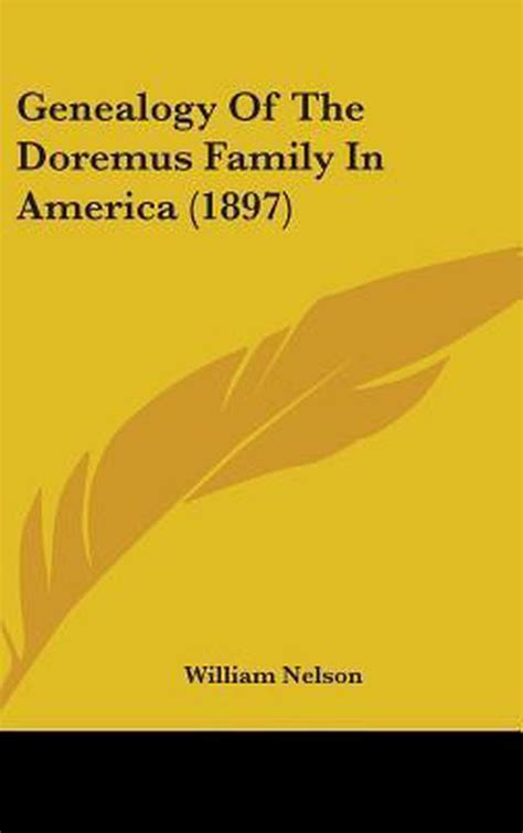 Genealogy of the Doremus Family in America (1897), William Nelson ...