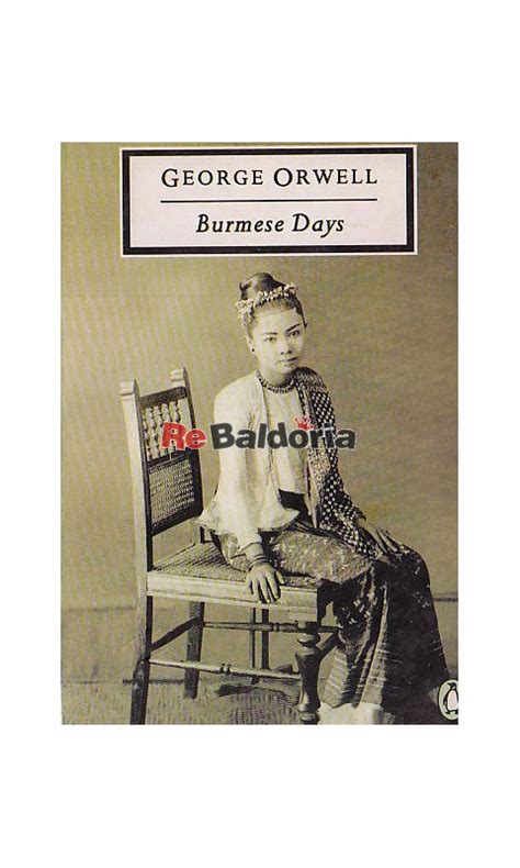 Burmese Days - George Orwell - Penguin Books Ltd - Libreria Re Baldoria