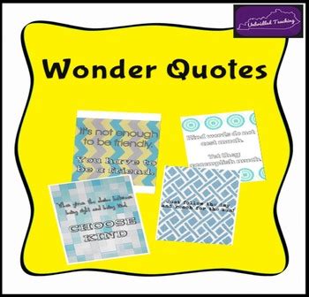 Quotes from Wonder by R.J. Palacio by Unbridled Teaching | Teachers Pay ...