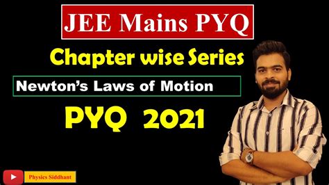 JEE Mains PYQ Series 2021 || Newton's Laws of Motion || PYQ chapterwise - YouTube