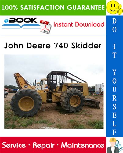 John Deere 740 Skidder Technical Manual – PDF Download