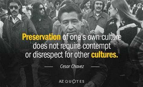 TOP 25 QUOTES BY CESAR CHAVEZ (of 156) | A-Z Quotes