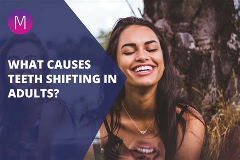 What Causes Teeth Shifting In Adults? - Medland Orthodontics