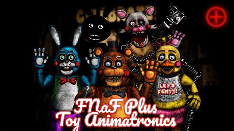 Speed Edit | FNaF | FNaF Plus Toy Animatronics - YouTube