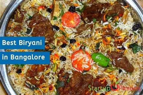 20 Ultimate Places For The Best Biryani In Bangalore - Startup Opinions